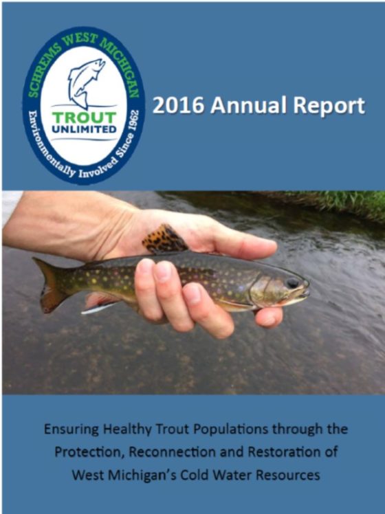 2016 Annual Report Schrems West Michigan Trout Unlimited